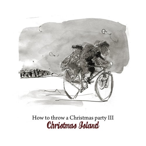 III: Christmas Island