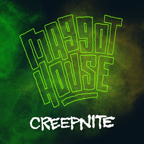 Creepnite - Single