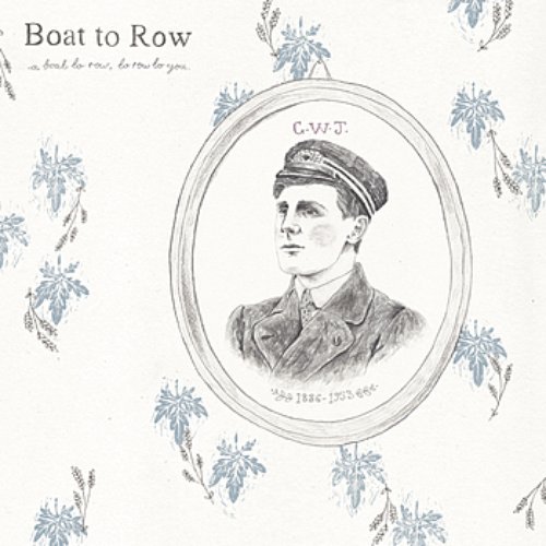 A Boat to Row, to Row to You