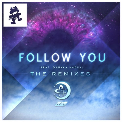 Follow You (The Remixes)