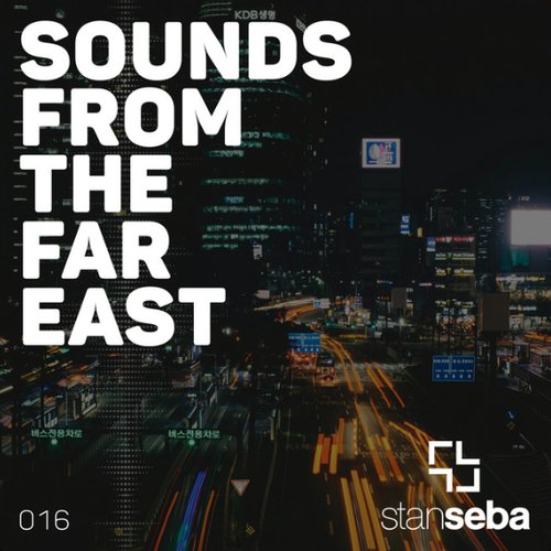 Sounds From the Far East 016 (DJ Mix)