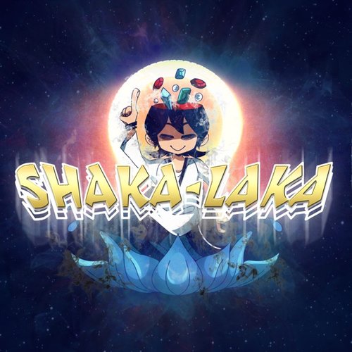 SHAKA-LAKA - Single