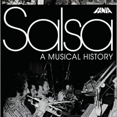 Salsa A Musical History