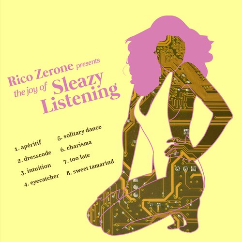 The Joy of Sleazy Listening