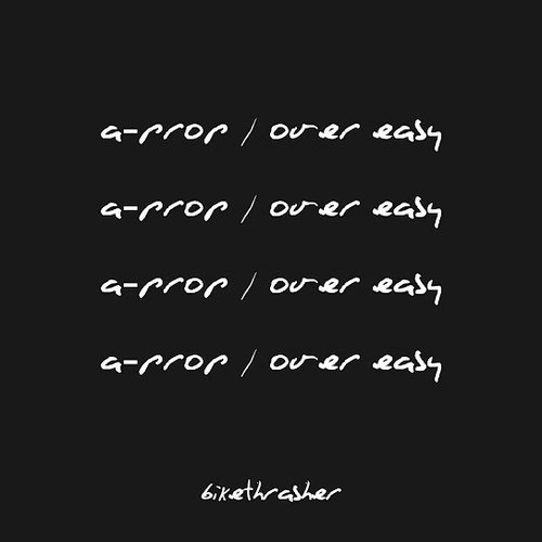 A-Prop / Over Easy - Single