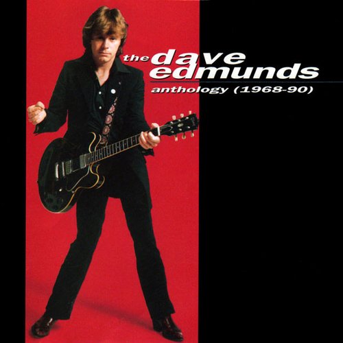 The Dave Edmunds Anthology (1968-90)