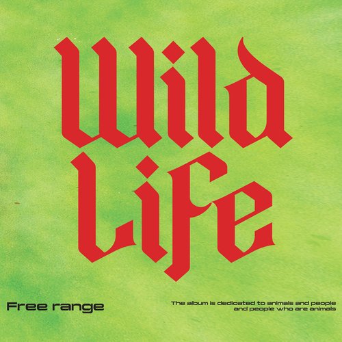 Wild Life