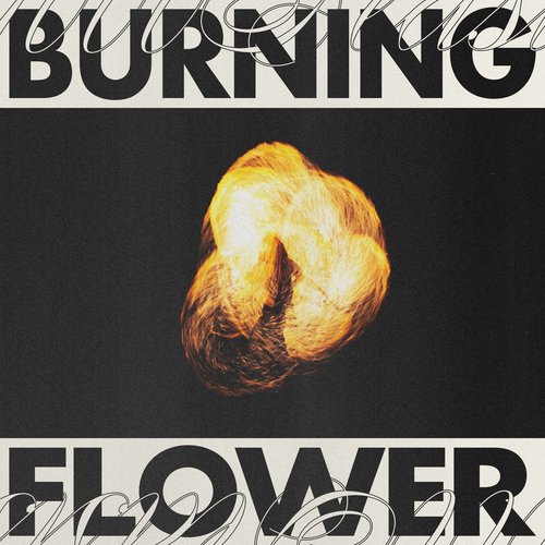 Burning Flower