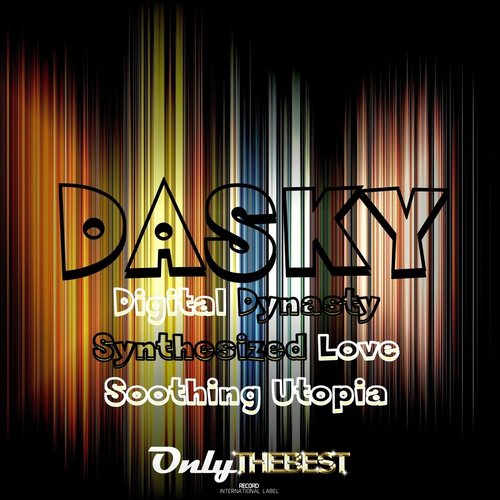 Digital Dynasty / Synthesized Love / Soothing Utopia