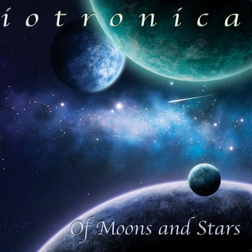 Of Moons And Stars