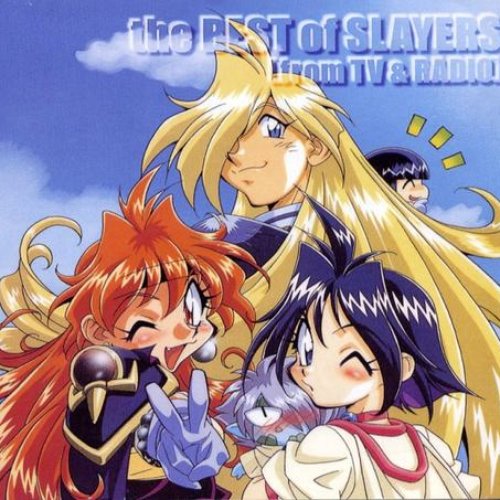 the BEST of SLAYERS: from TV & RADIO