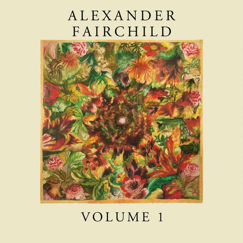 Alexander Fairchild,Volume 1