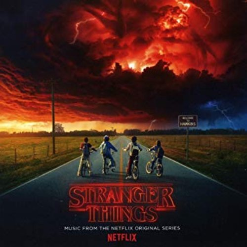 Stranger Things (Soundtrack from the Netflix Original Series)