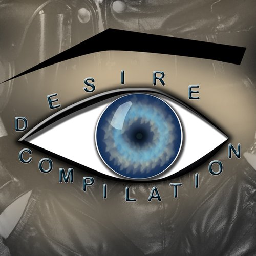 DESIRE - COMPILATION