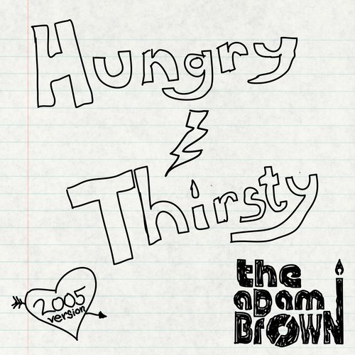 Hungry/Thirsty - Single
