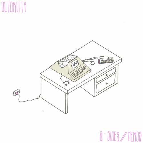 B sides//Demos