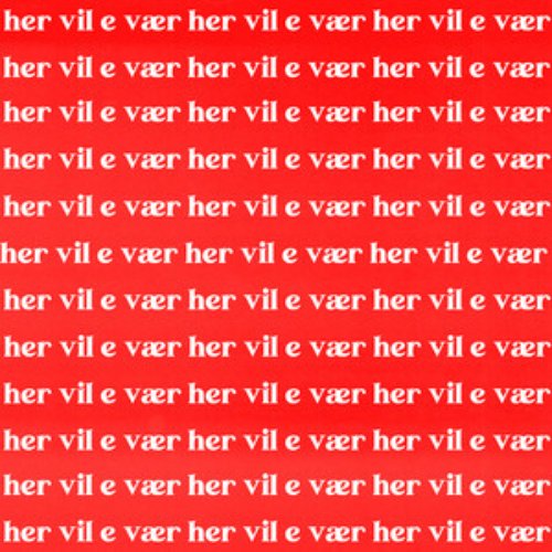 Her vil e vær - Single