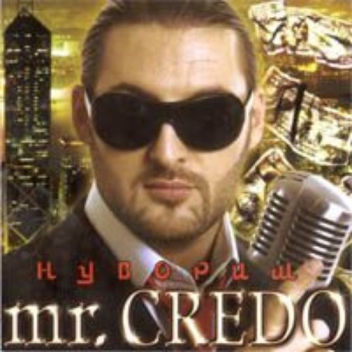 Нувориш — Mr. Credo | Last.Fm