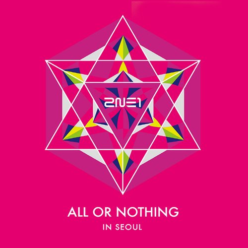 2014 2NE1 WORLD TOUR LIVE: ALL OR NOTHING