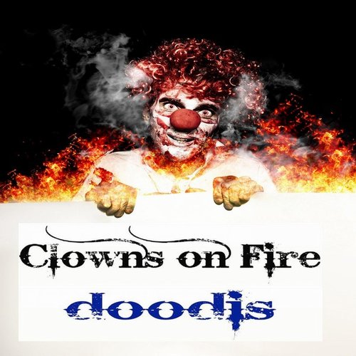 Clowns on Fire