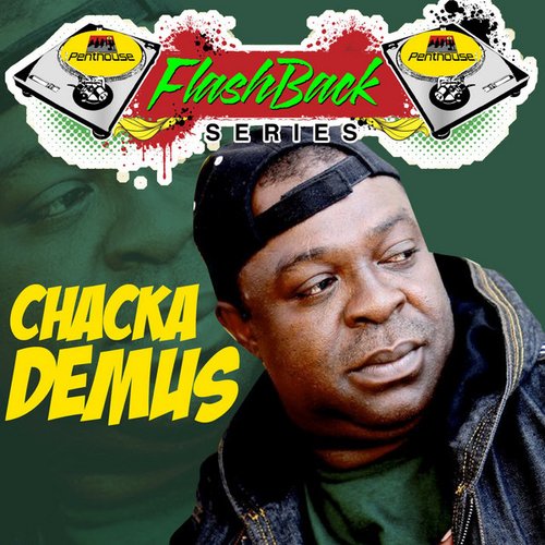 Penthouse Flashback Series (Chaka Demus)