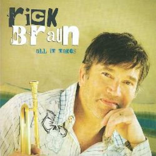 The Best Of Rick Braun