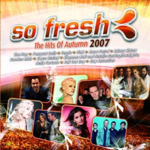 So Fresh: The Hits of Autumn 2007