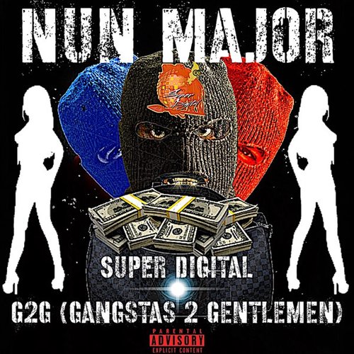 NUN MAJOR (feat. G2g) - Single