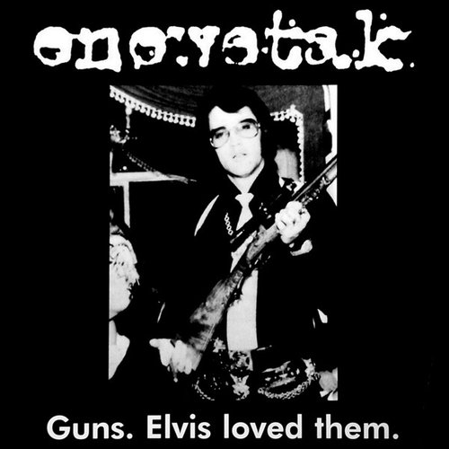 Guns. Elvis Loved Them.
