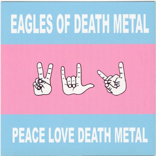 Peace Love and Death Metal