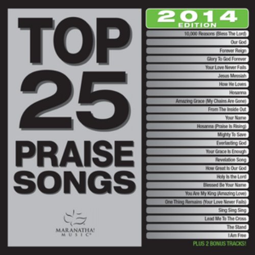 Top 25 Praise Songs