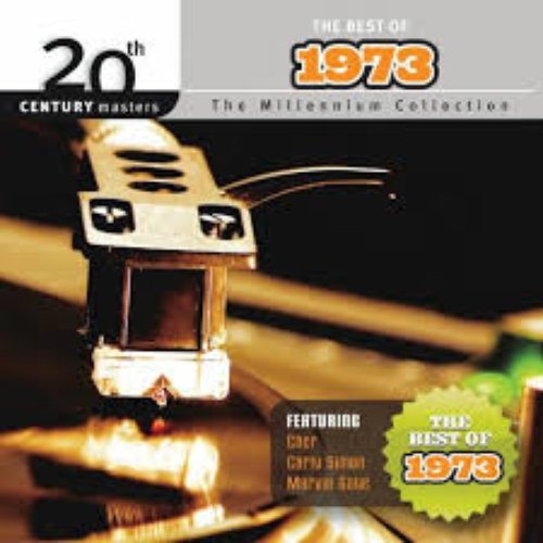 The Best Of 1973 - 20th Century Masters
