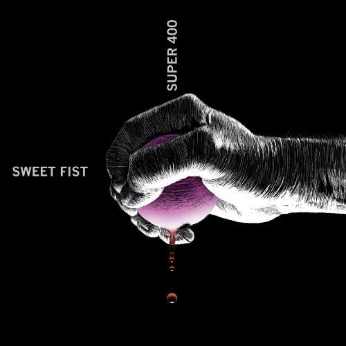 Sweet Fist