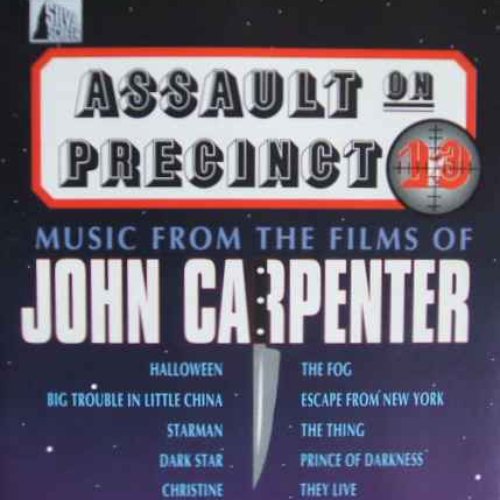 Assault on Precinct 13 - Music from the Films of John Carpenter