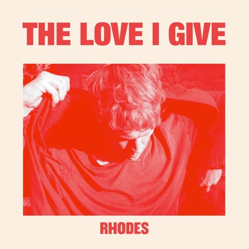 The Love I Give - Single