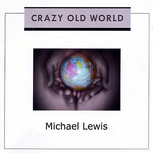 Crazy Old World