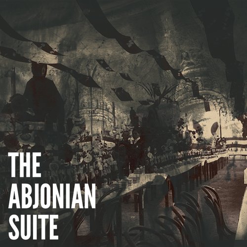 The AbJonian Suite