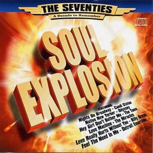 K-tel's Soul Explosion - The 70's A Decade To Remember