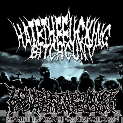 Zombietapdance Goremageddon - Single
