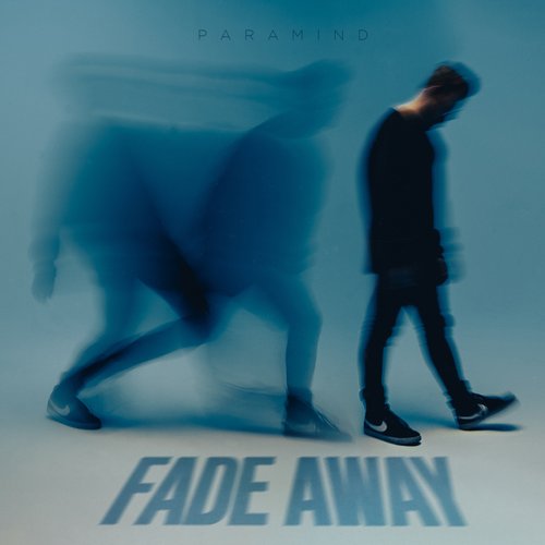 Fade Away - Single
