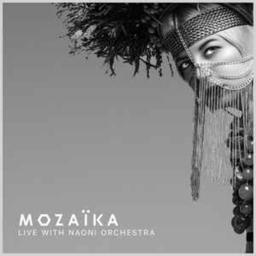 Mozaїka Live with NAONI Orchestra