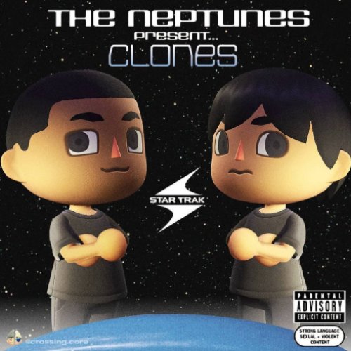 The Neptunes Present... Clones (Clean Version) [Clean] [Clean]