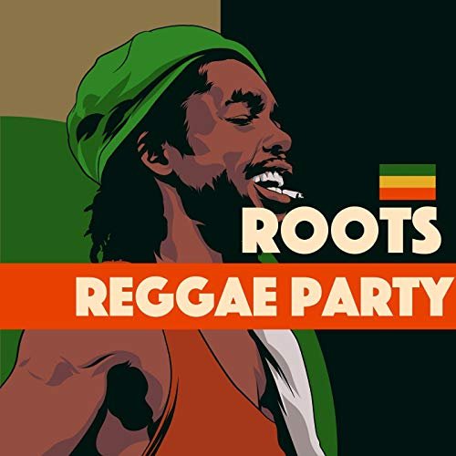 Roots Reggae Party