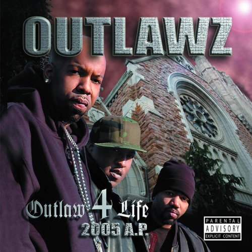 Outlaw 4 Life: 2005 A.P.