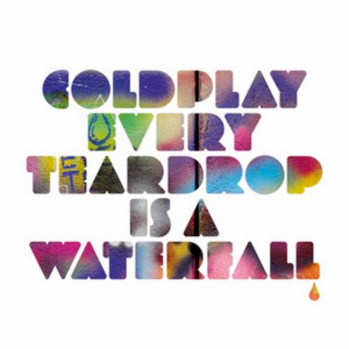 Every Teardrop Is a Waterfall EP