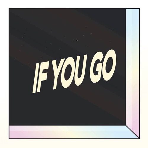 If You Go - EP