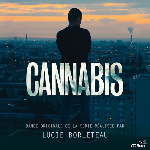 Cannabis (Original Series Soundtrack)