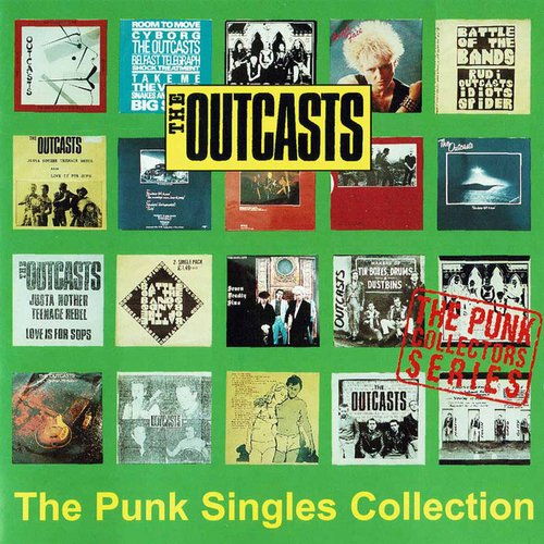 The Outcasts: The Punk Singles Collection