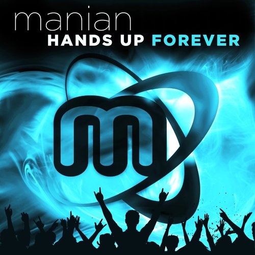Hands Up Forever (The Album)