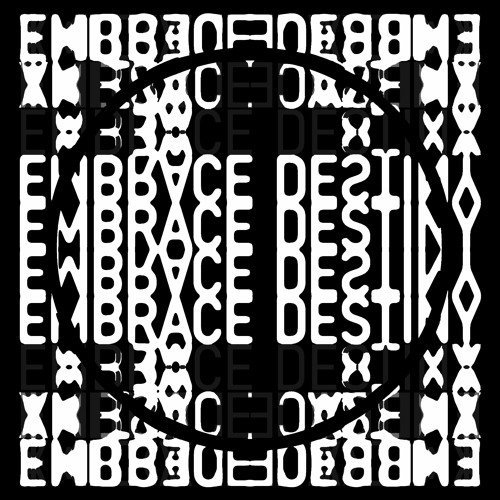 EMBRACE DESTINY